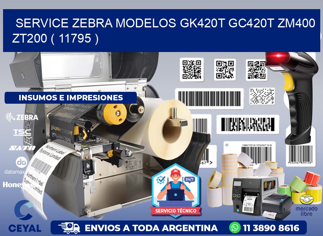 service zebra MODELOS GK420T GC420T ZM400 ZT200 ( 11795 )