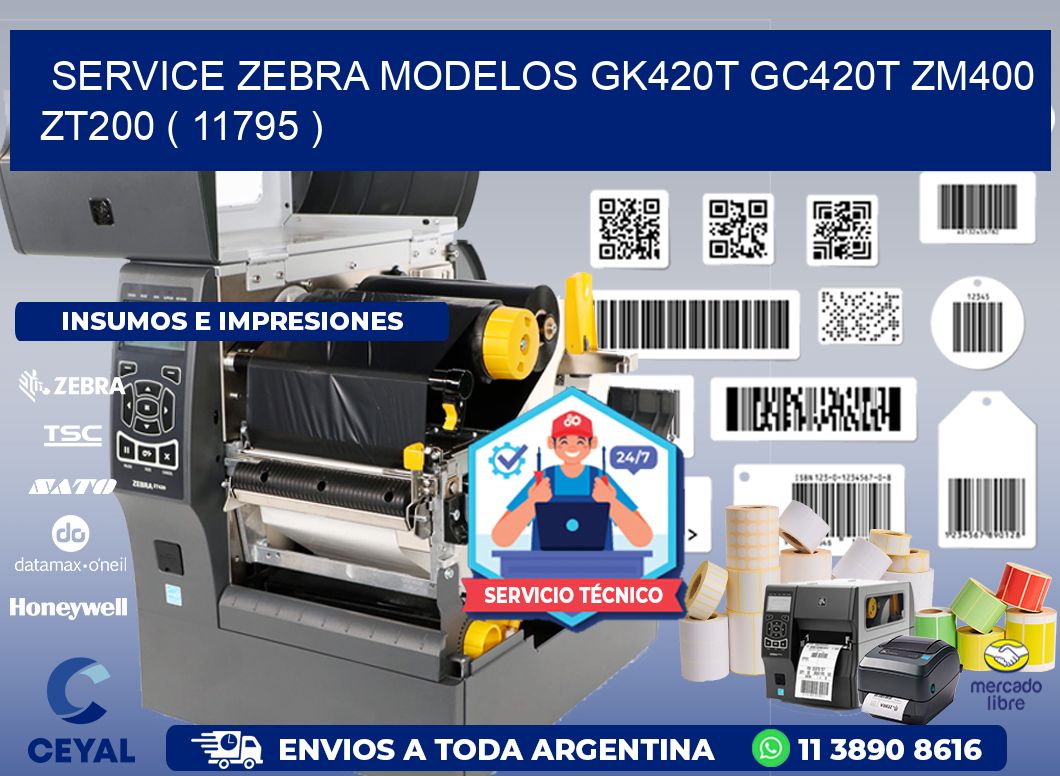service zebra MODELOS GK420T GC420T ZM400 ZT200 ( 11795 )