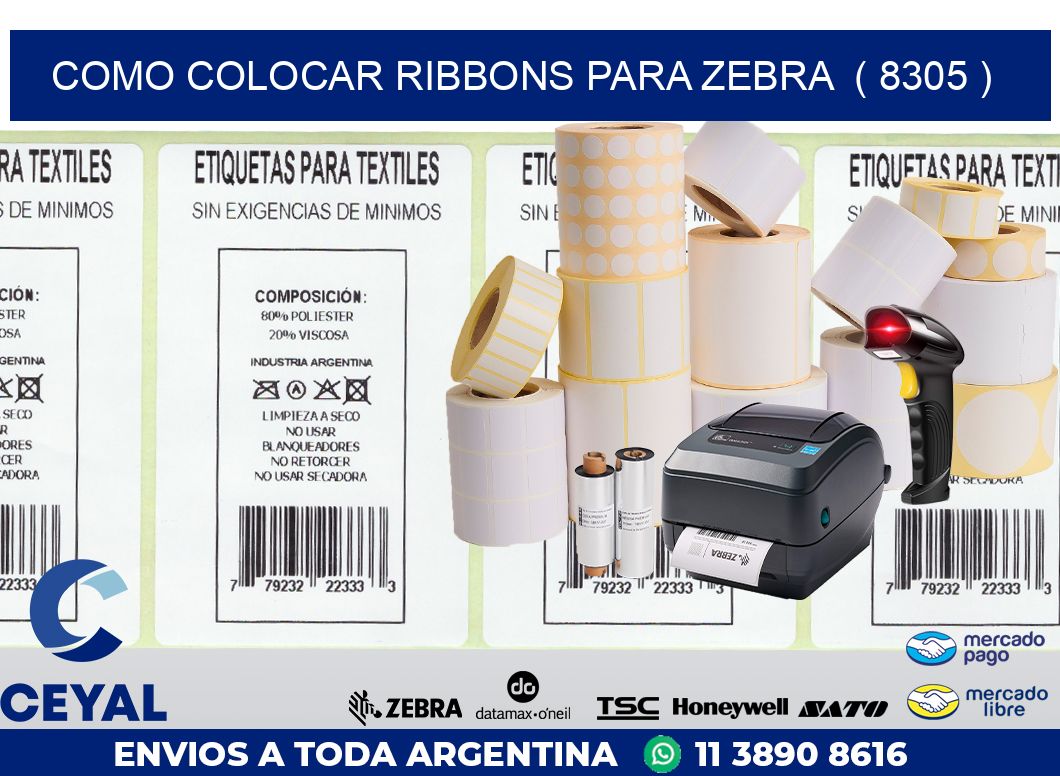 COMO COLOCAR RIBBONS PARA ZEBRA  ( 8305 )