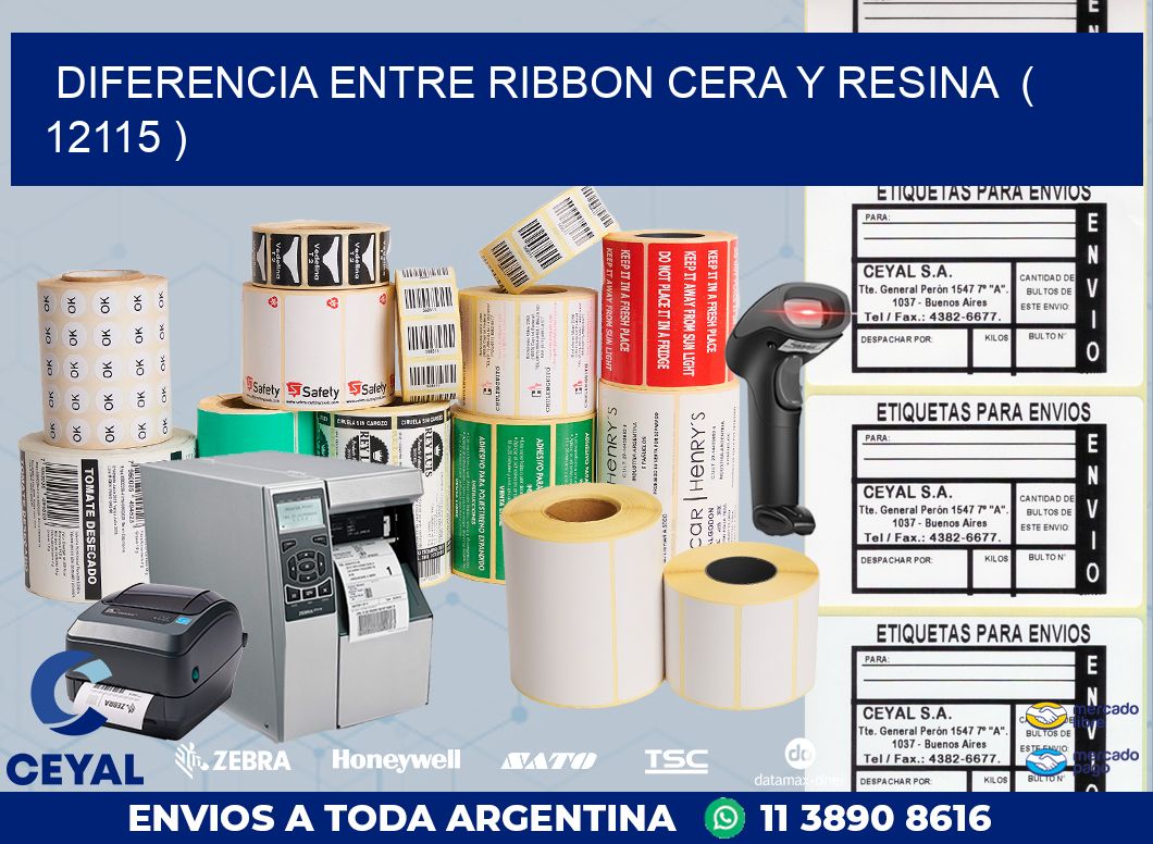 DIFERENCIA ENTRE RIBBON CERA Y RESINA  ( 12115 )