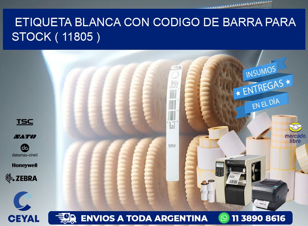 ETIQUETA BLANCA CON CODIGO DE BARRA PARA STOCK ( 11805 )