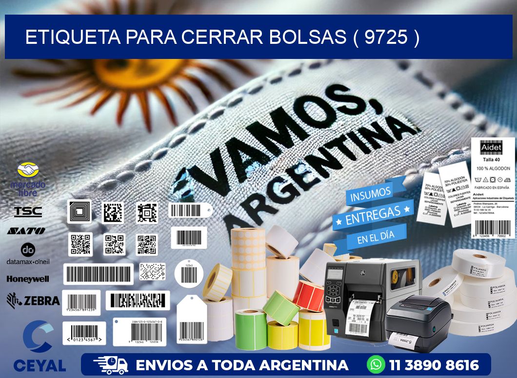 ETIQUETA PARA CERRAR BOLSAS ( 9725 )