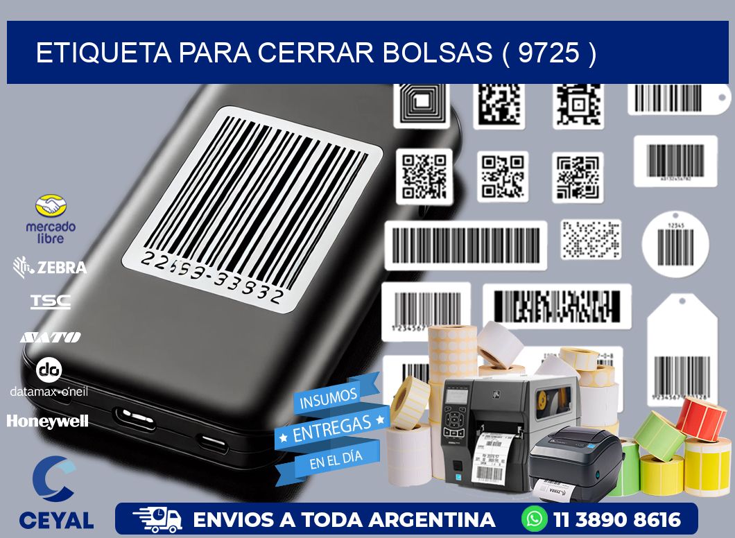 ETIQUETA PARA CERRAR BOLSAS ( 9725 )