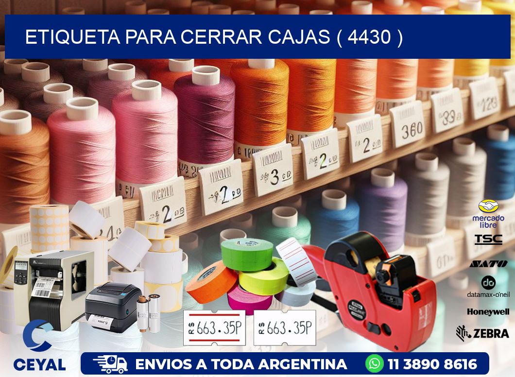 ETIQUETA PARA CERRAR CAJAS ( 4430 )