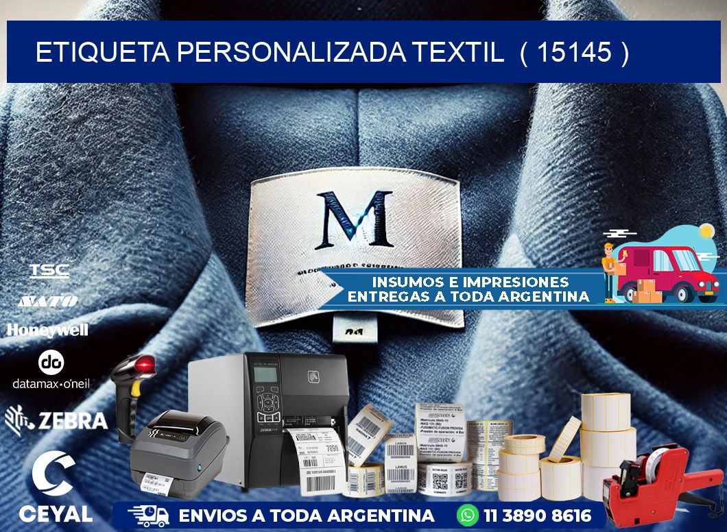 ETIQUETA PERSONALIZADA TEXTIL  ( 15145 )