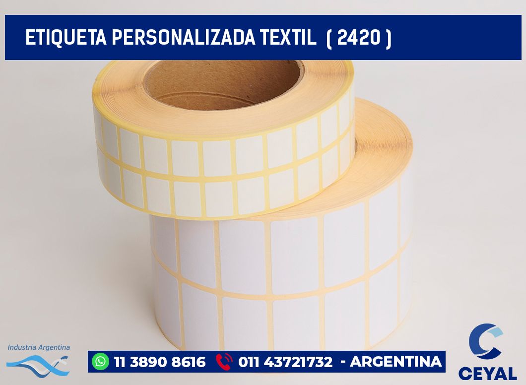 ETIQUETA PERSONALIZADA TEXTIL  ( 2420 )