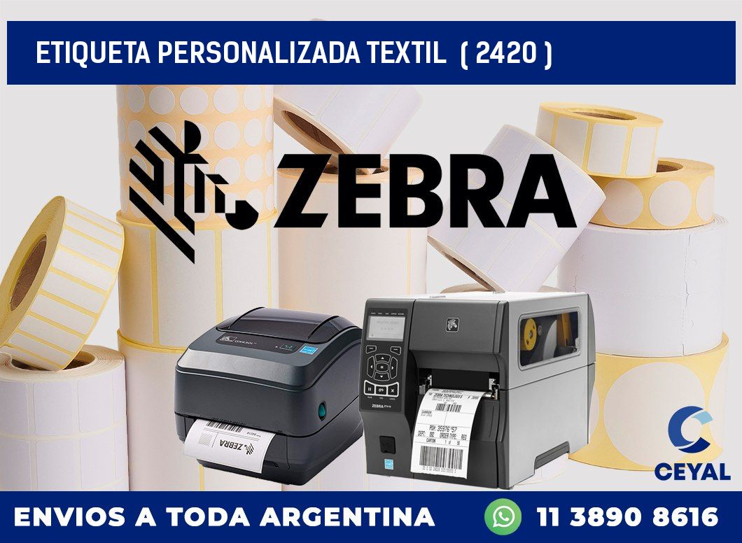 ETIQUETA PERSONALIZADA TEXTIL  ( 2420 )