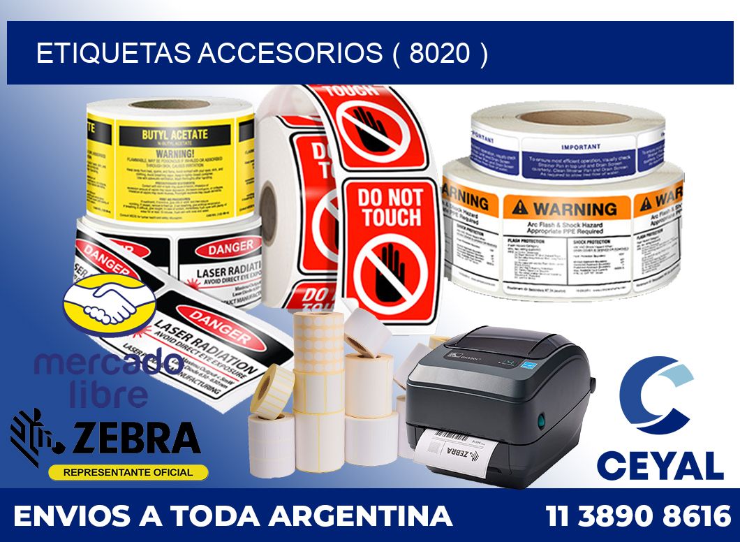 ETIQUETAS ACCESORIOS ( 8020 )