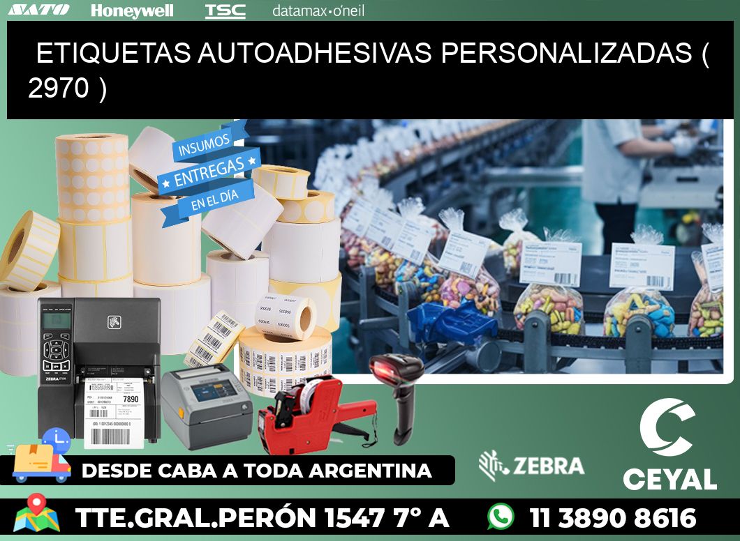 ETIQUETAS AUTOADHESIVAS PERSONALIZADAS ( 2970 )