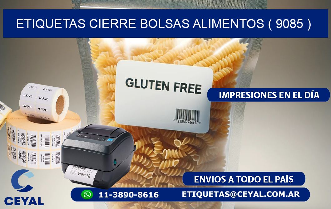 ETIQUETAS CIERRE BOLSAS ALIMENTOS ( 9085 )