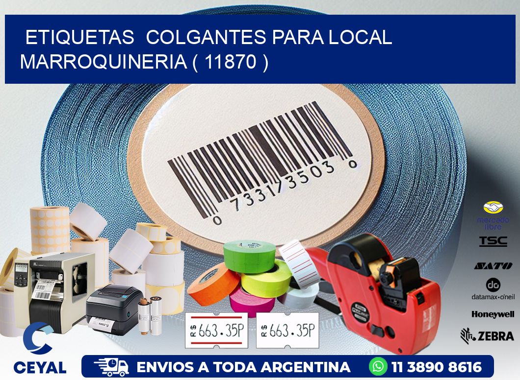 ETIQUETAS  COLGANTES PARA LOCAL MARROQUINERIA ( 11870 )