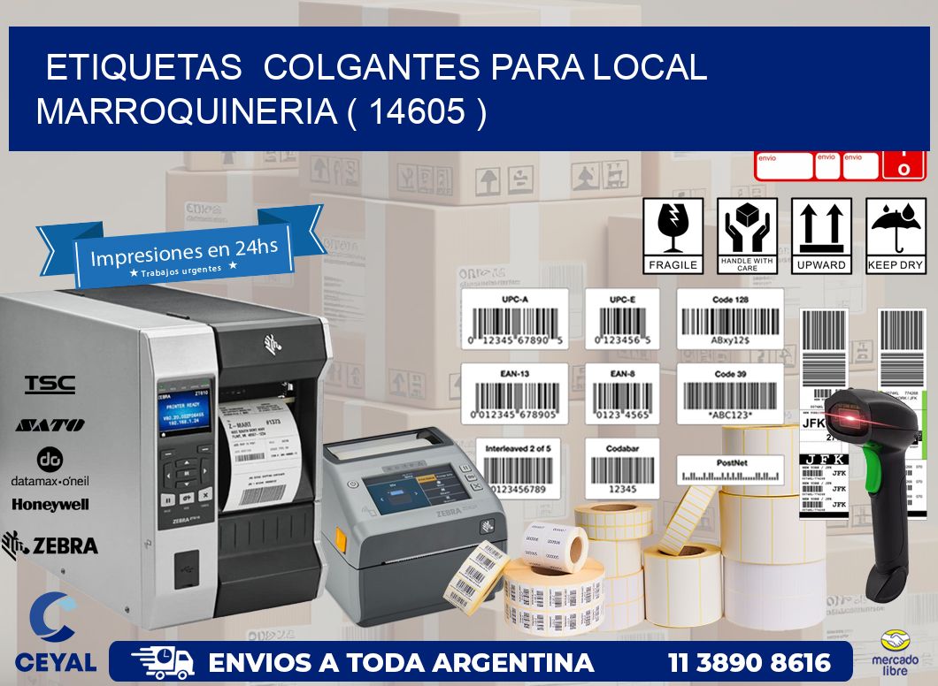 ETIQUETAS  COLGANTES PARA LOCAL MARROQUINERIA ( 14605 )