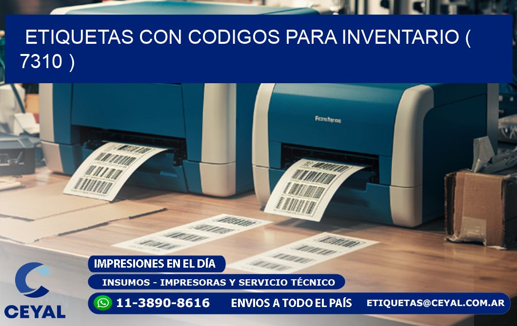 ETIQUETAS CON CODIGOS PARA INVENTARIO ( 7310 )