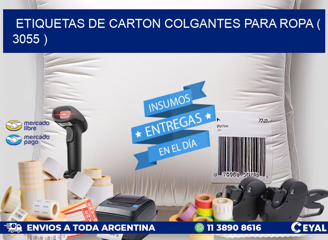 ETIQUETAS DE CARTON COLGANTES PARA ROPA ( 3055 )