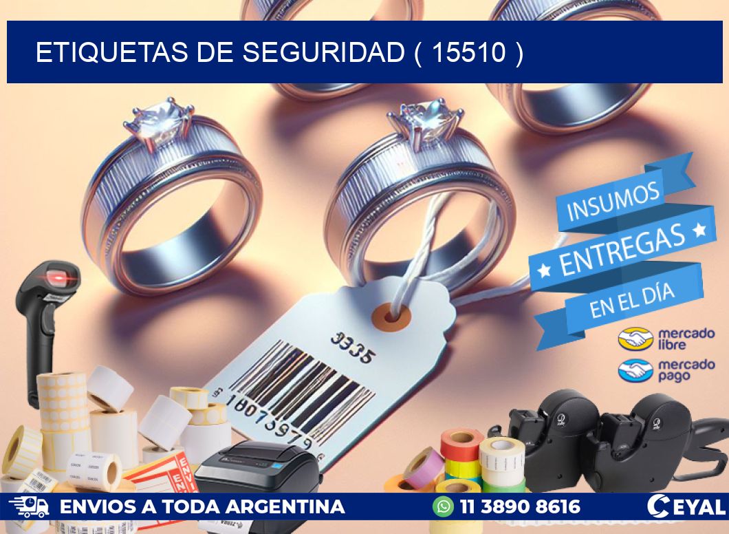 ETIQUETAS DE SEGURIDAD ( 15510 )
