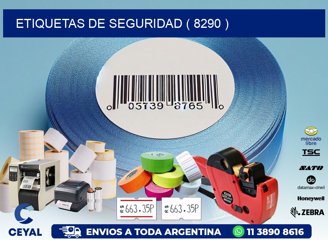 ETIQUETAS DE SEGURIDAD ( 8290 )