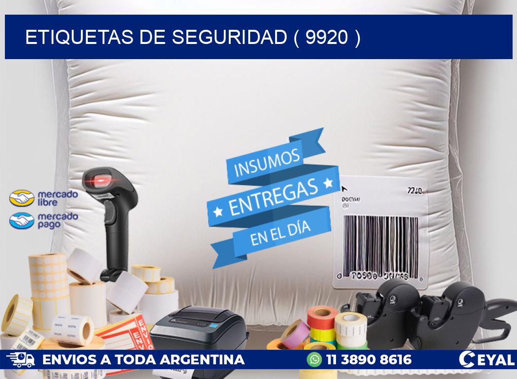 ETIQUETAS DE SEGURIDAD ( 9920 )