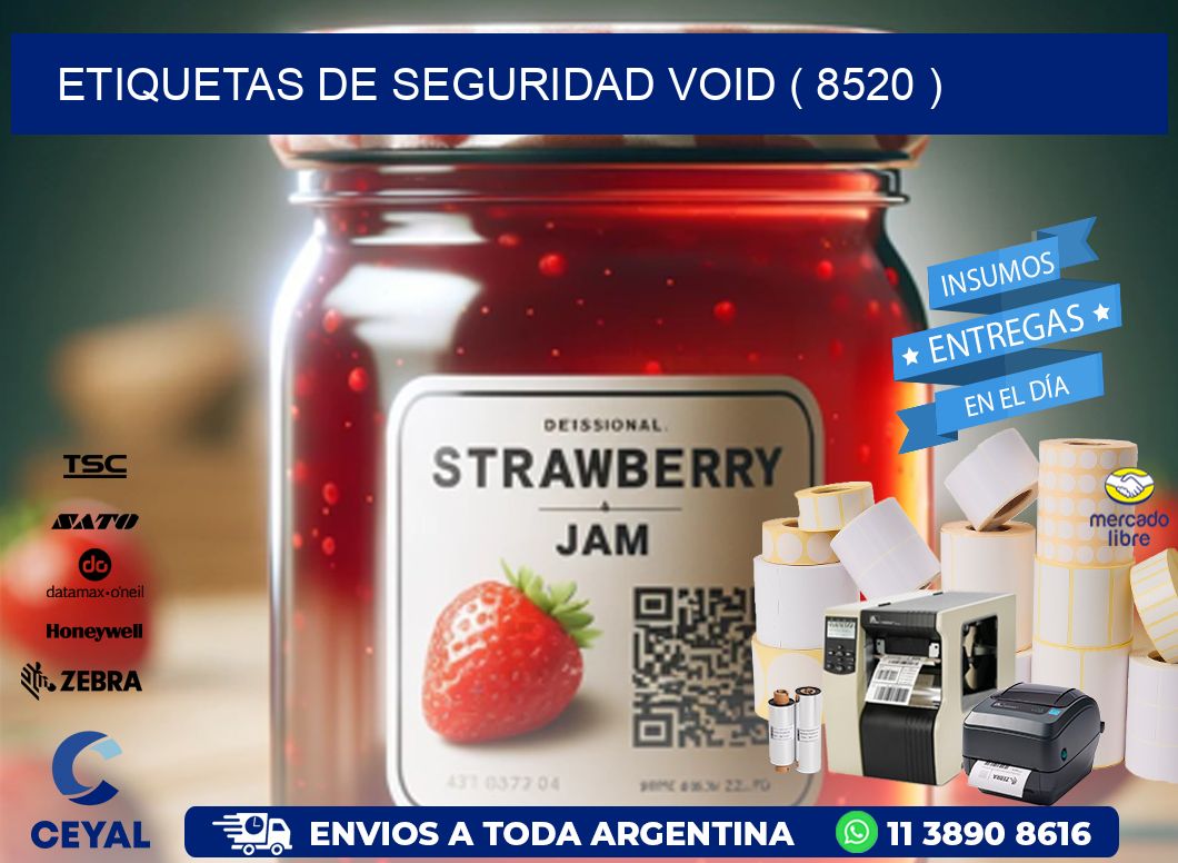 ETIQUETAS DE SEGURIDAD VOID ( 8520 )