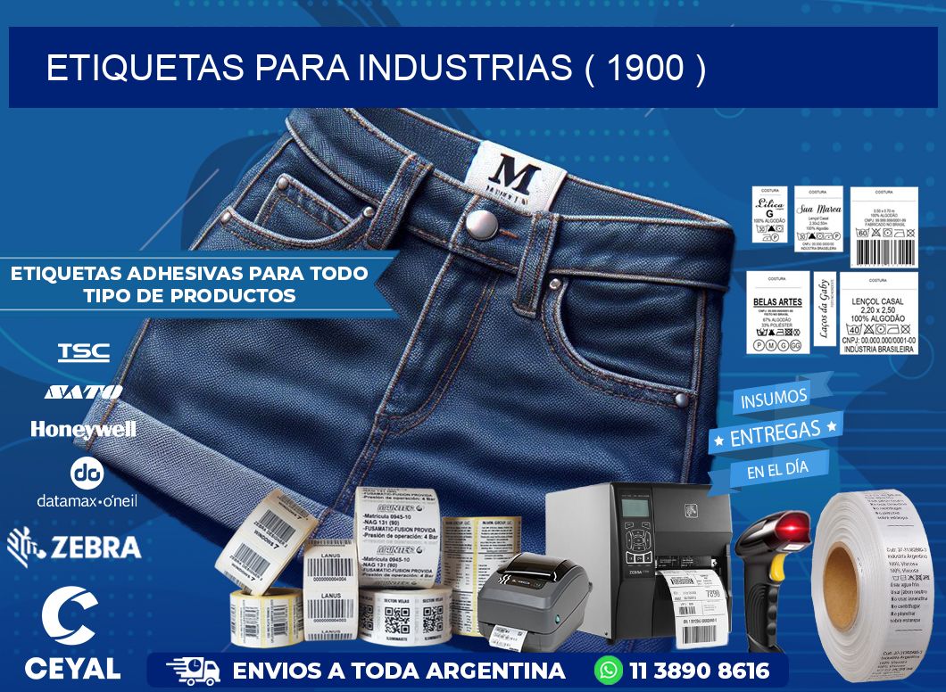 ETIQUETAS PARA INDUSTRIAS ( 1900 )