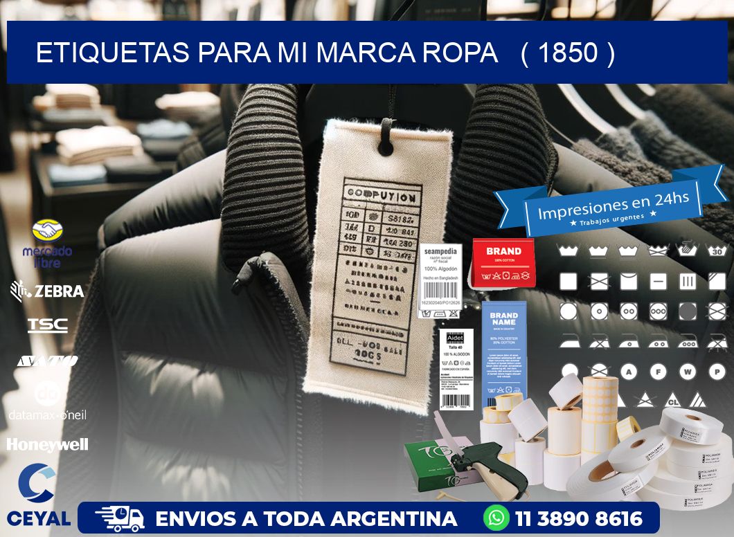 ETIQUETAS PARA MI MARCA ROPA   ( 1850 )