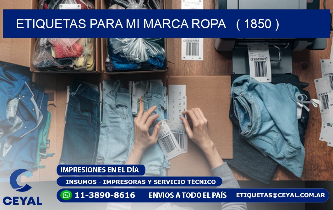 ETIQUETAS PARA MI MARCA ROPA   ( 1850 )