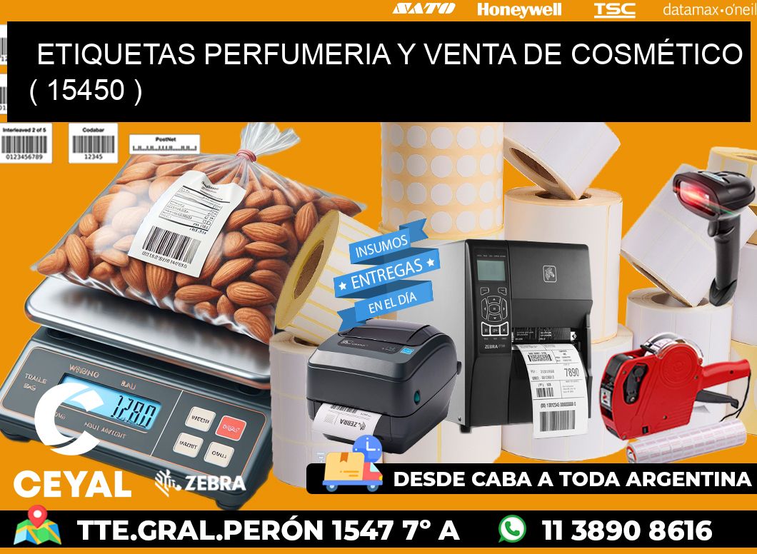 ETIQUETAS PERFUMERIA Y VENTA DE COSMÉTICO ( 15450 )