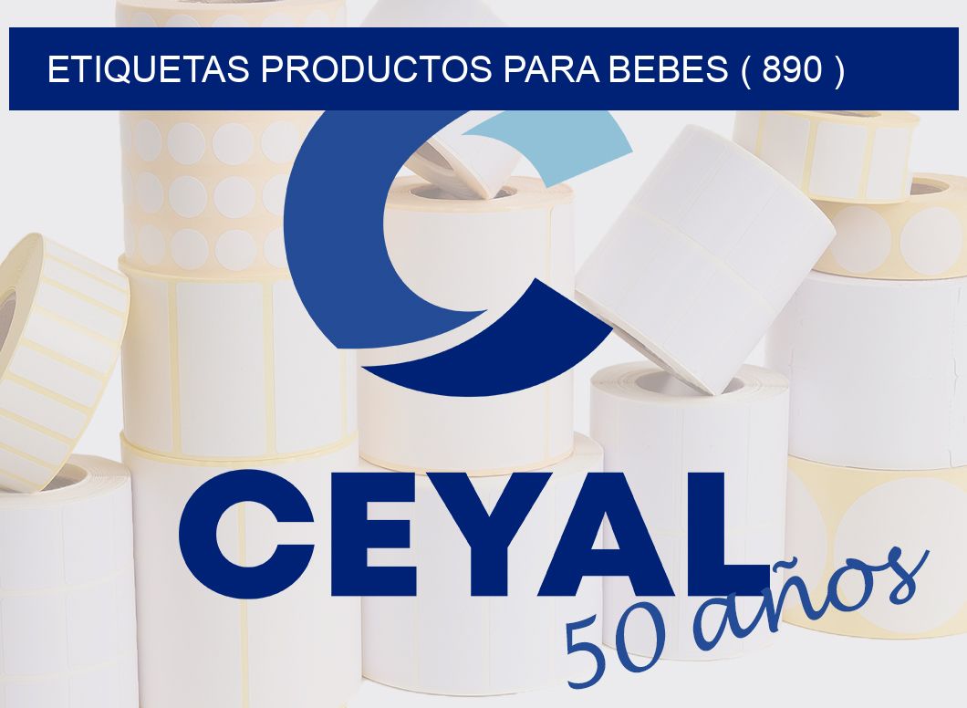 ETIQUETAS PRODUCTOS PARA BEBES ( 890 )