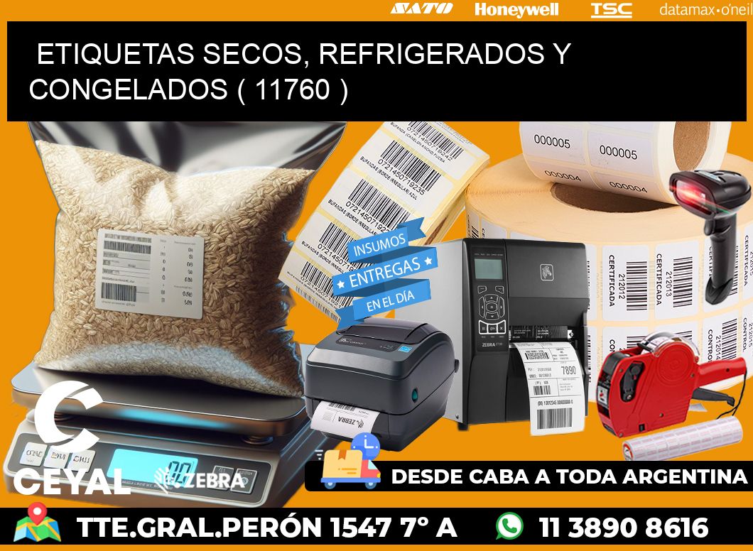 ETIQUETAS SECOS, REFRIGERADOS Y CONGELADOS ( 11760 )