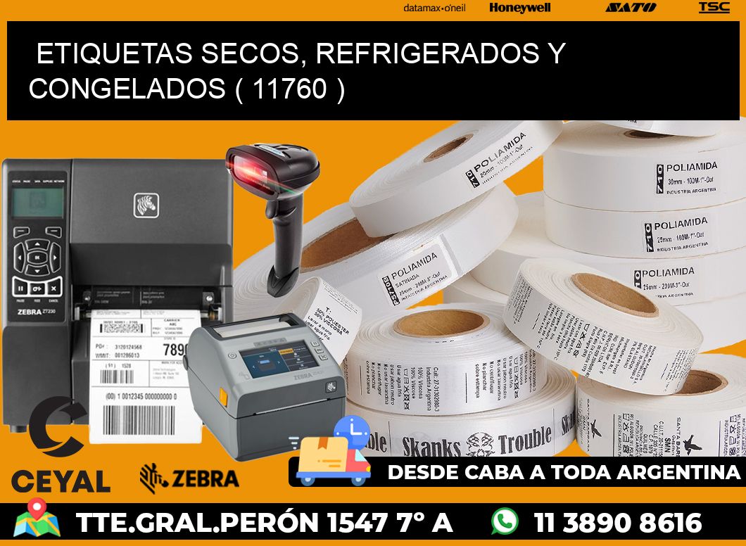 ETIQUETAS SECOS, REFRIGERADOS Y CONGELADOS ( 11760 )