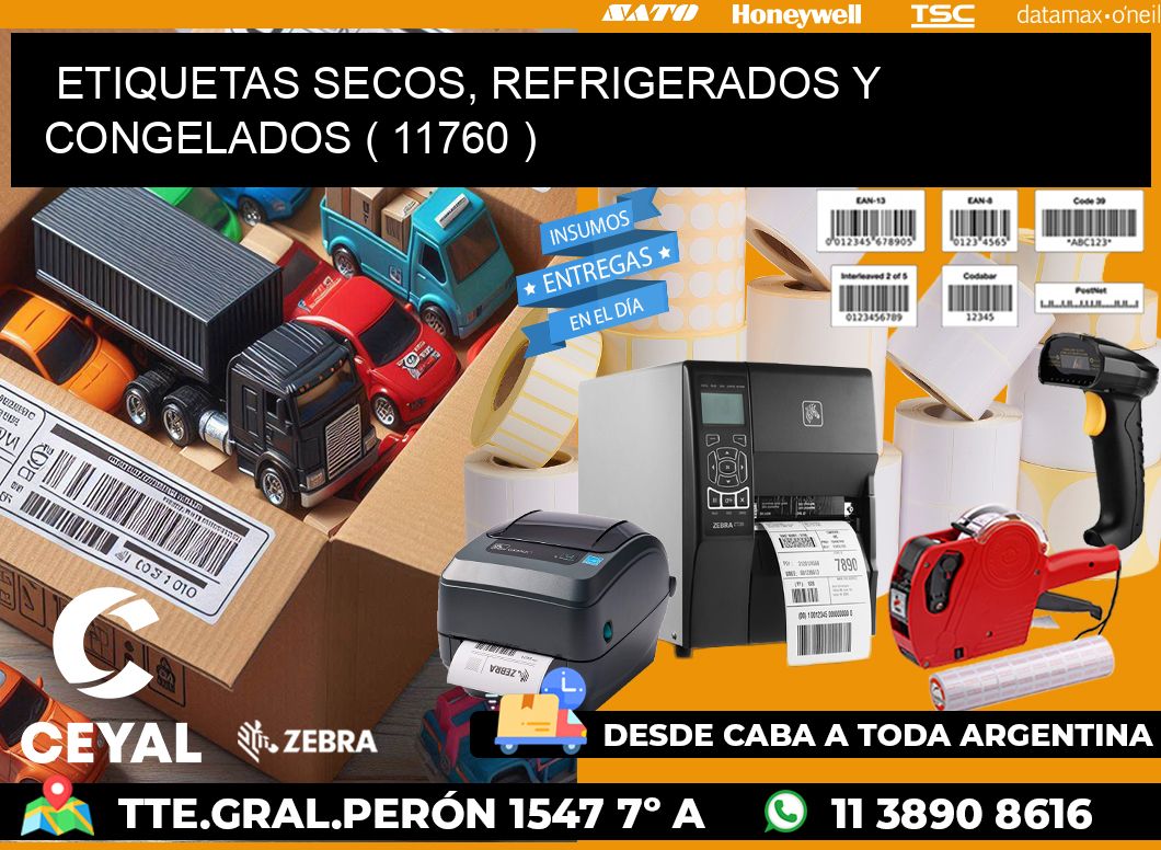 ETIQUETAS SECOS, REFRIGERADOS Y CONGELADOS ( 11760 )