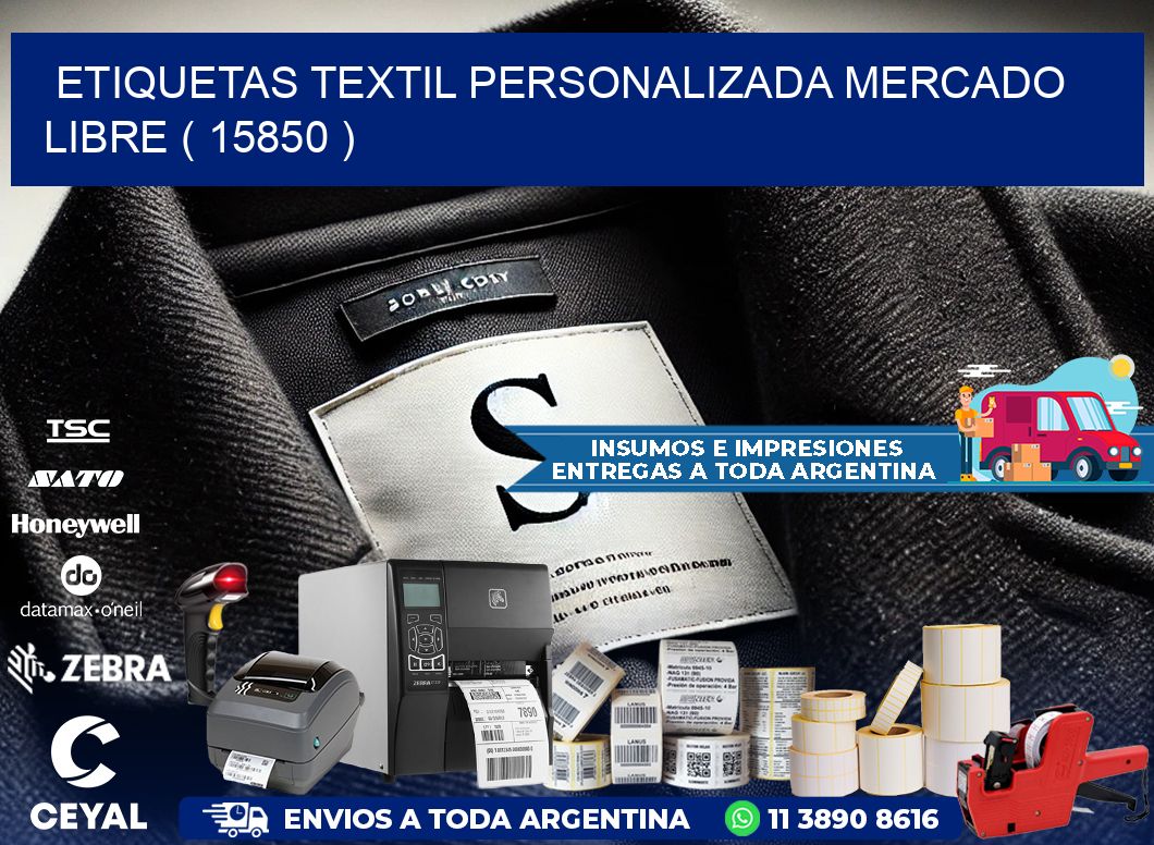 ETIQUETAS TEXTIL PERSONALIZADA MERCADO LIBRE ( 15850 )