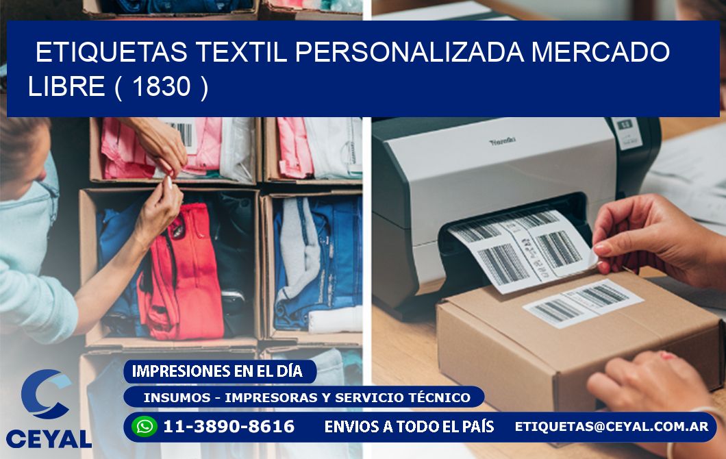 ETIQUETAS TEXTIL PERSONALIZADA MERCADO LIBRE ( 1830 )