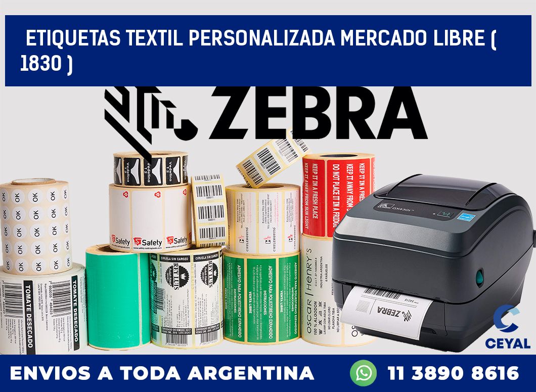 ETIQUETAS TEXTIL PERSONALIZADA MERCADO LIBRE ( 1830 )