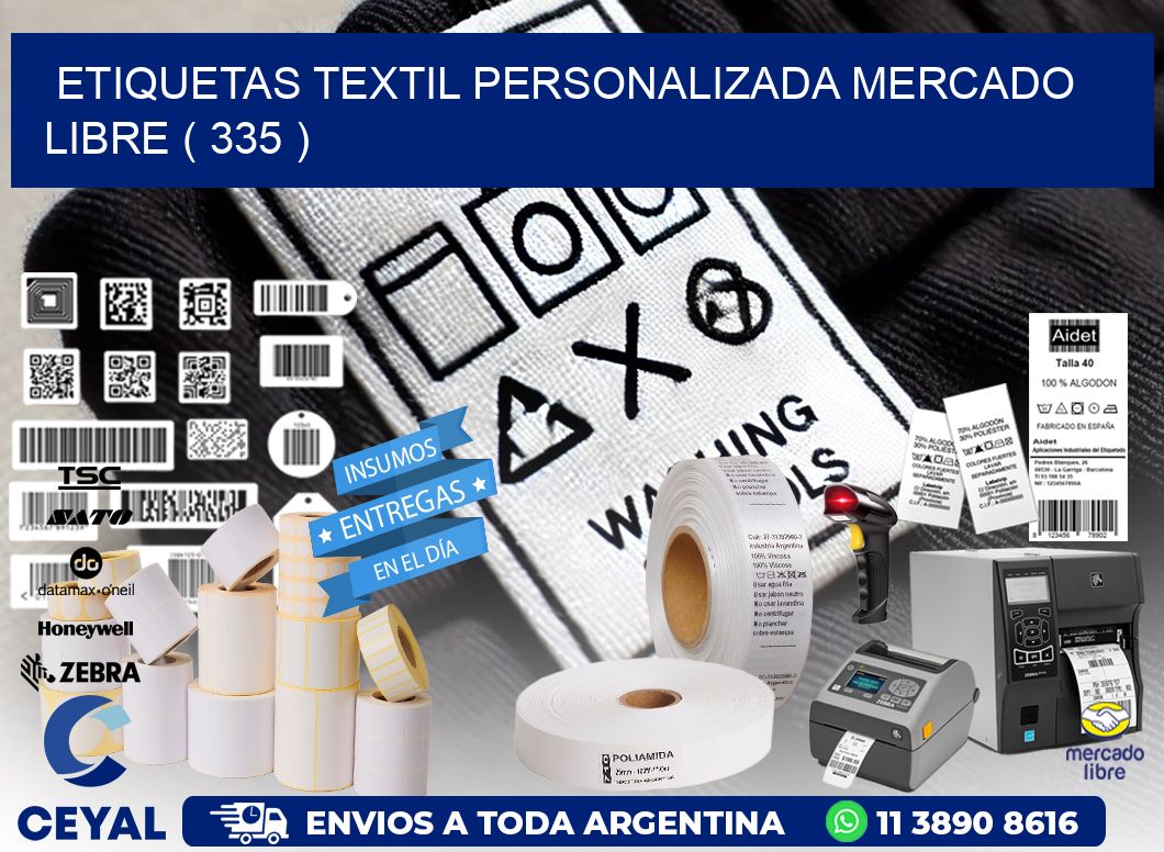 ETIQUETAS TEXTIL PERSONALIZADA MERCADO LIBRE ( 335 )