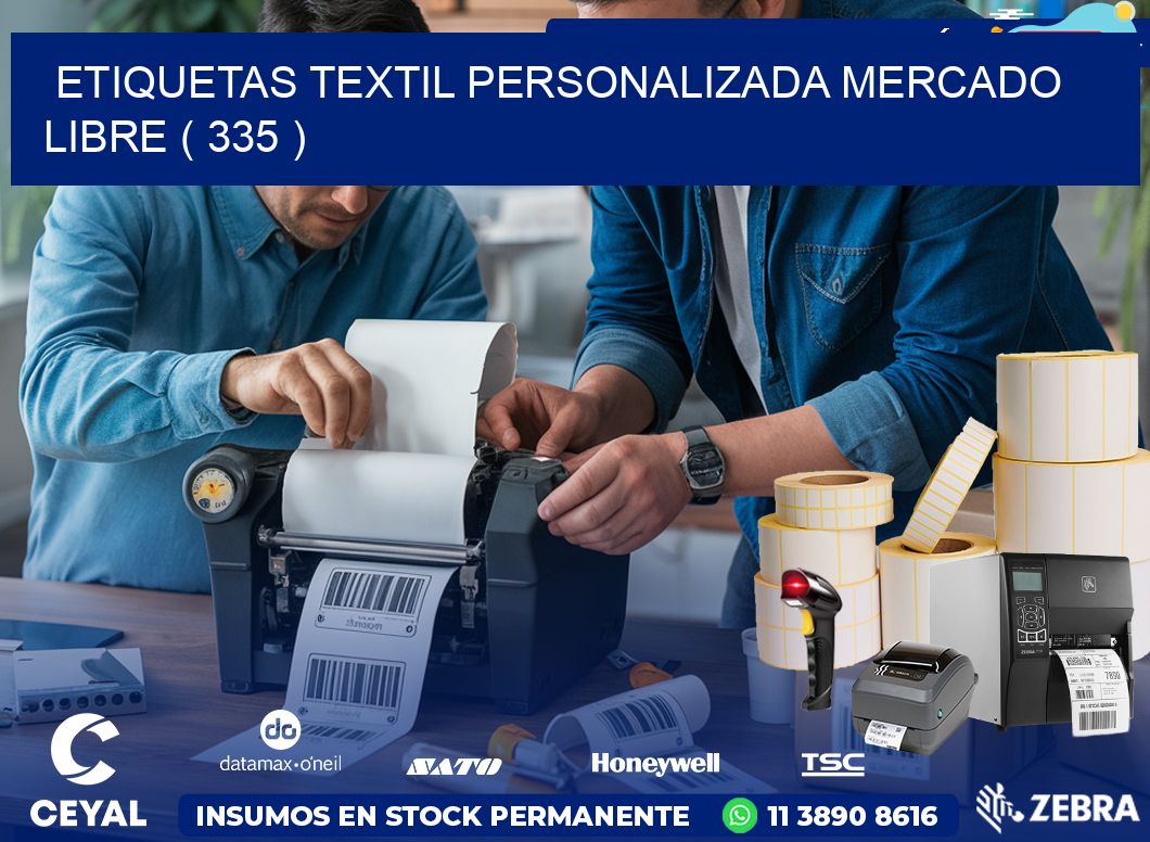 ETIQUETAS TEXTIL PERSONALIZADA MERCADO LIBRE ( 335 )