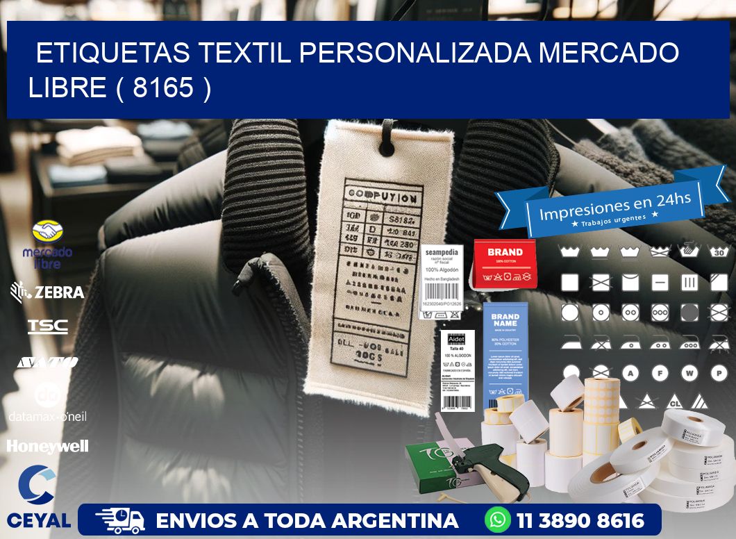 ETIQUETAS TEXTIL PERSONALIZADA MERCADO LIBRE ( 8165 )