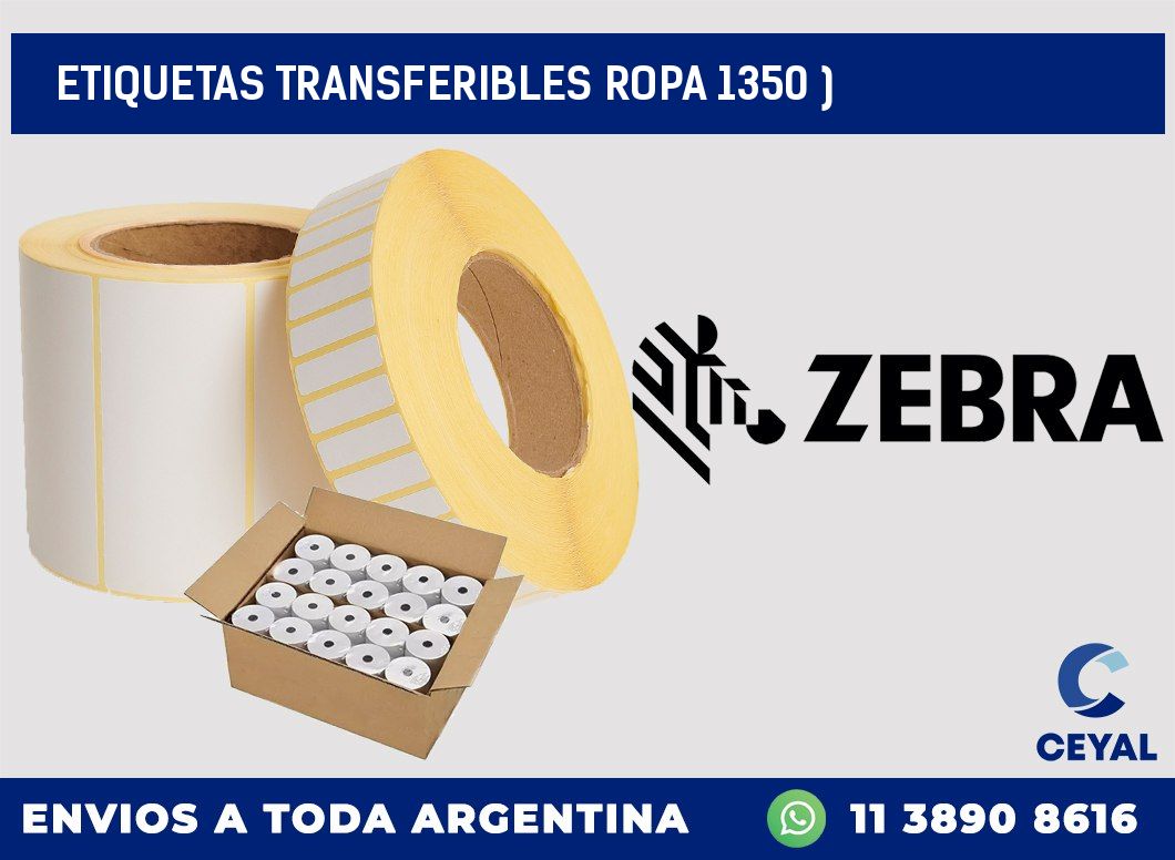 ETIQUETAS TRANSFERIBLES ROPA 1350 )