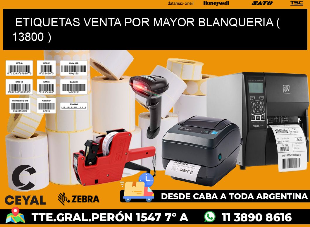 ETIQUETAS VENTA POR MAYOR BLANQUERIA ( 13800 )