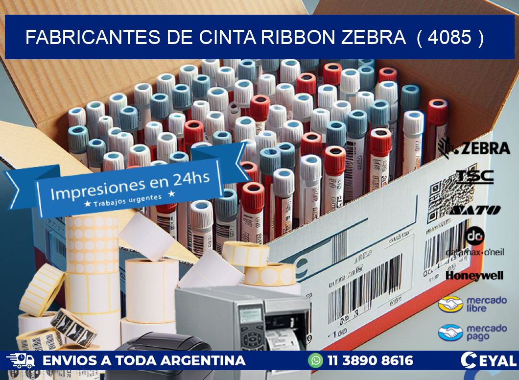 FABRICANTES DE CINTA RIBBON ZEBRA  ( 4085 )