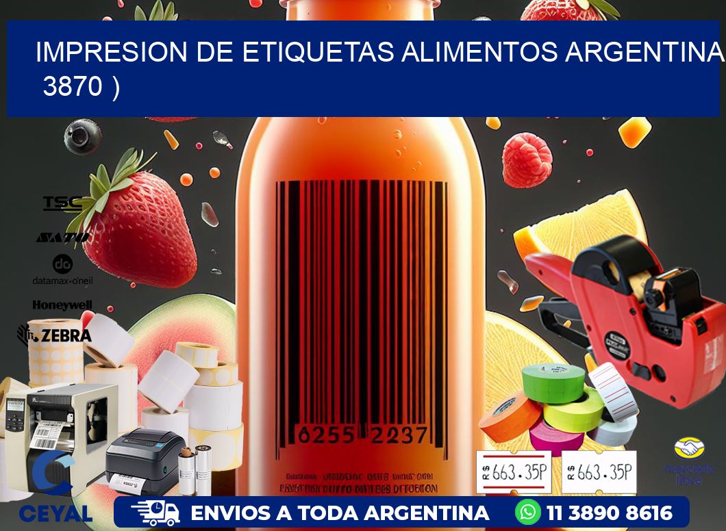 IMPRESION DE ETIQUETAS ALIMENTOS ARGENTINA   3870 )