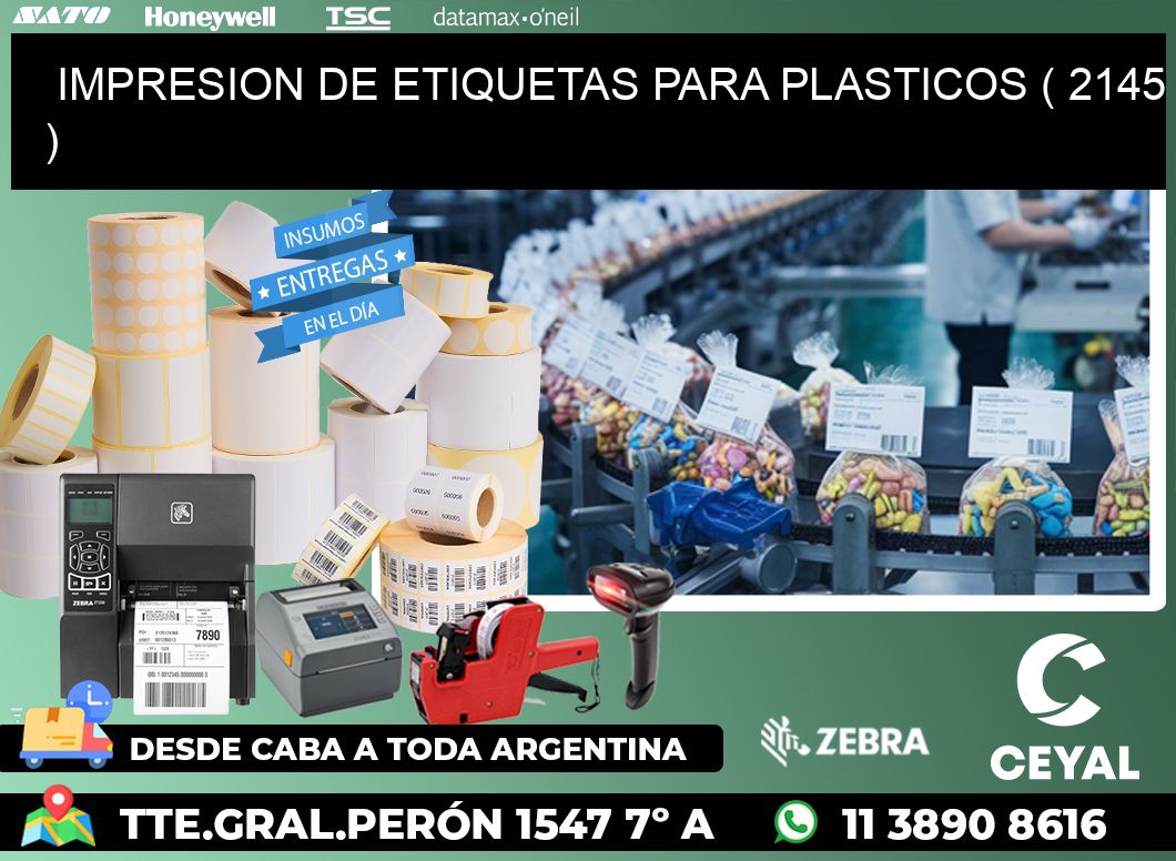 IMPRESION DE ETIQUETAS PARA PLASTICOS ( 2145 )