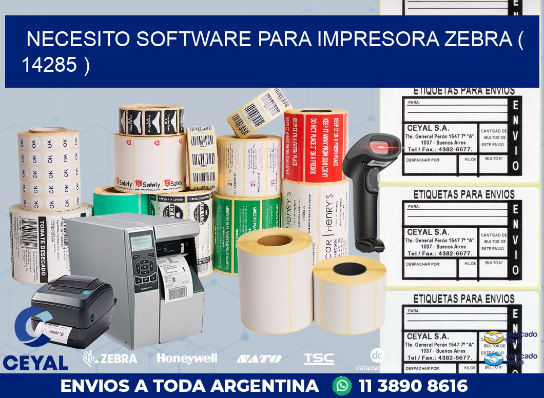 NECESITO SOFTWARE PARA IMPRESORA ZEBRA ( 14285 )