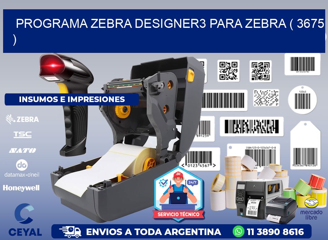 PROGRAMA ZEBRA DESIGNER3 PARA ZEBRA ( 3675 )