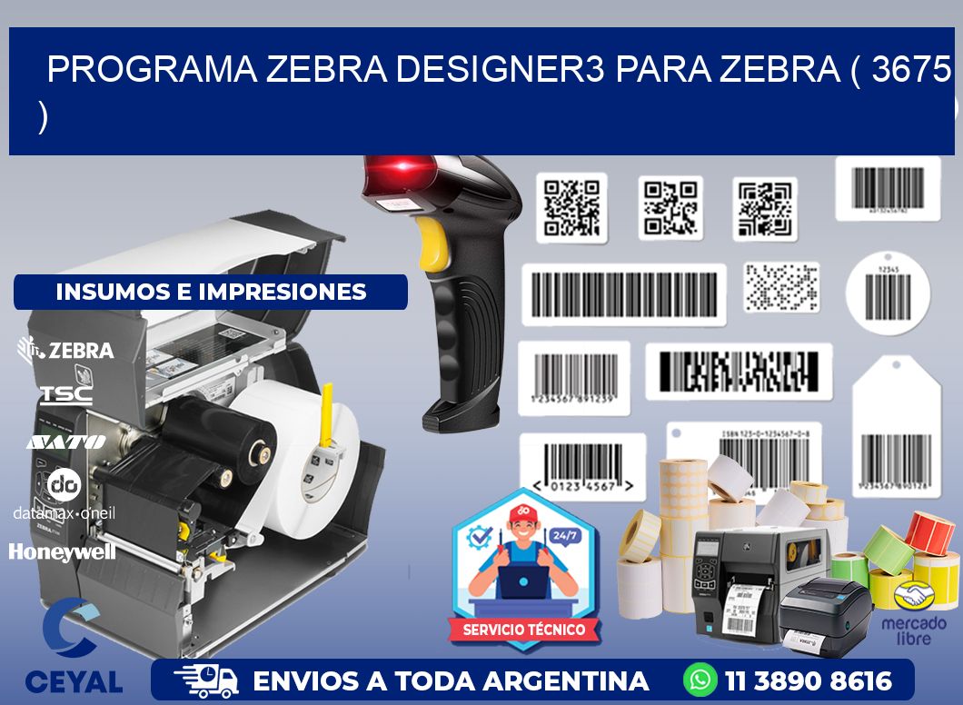 PROGRAMA ZEBRA DESIGNER3 PARA ZEBRA ( 3675 )