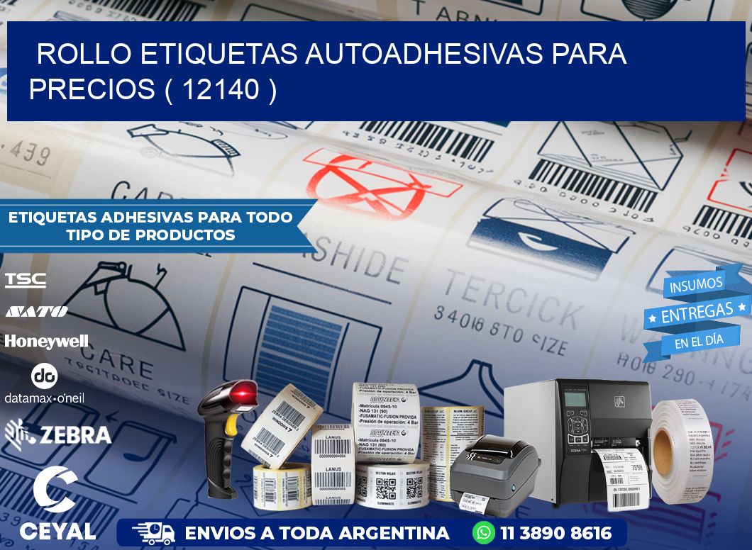 ROLLO ETIQUETAS AUTOADHESIVAS PARA PRECIOS ( 12140 )