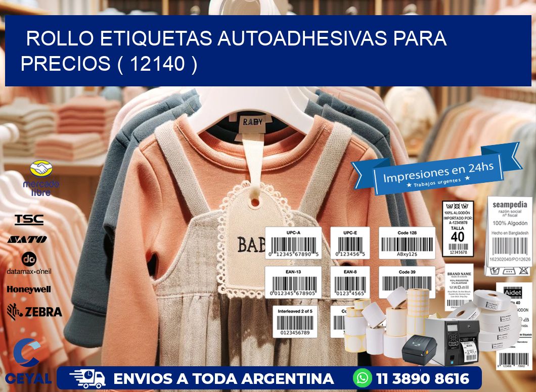 ROLLO ETIQUETAS AUTOADHESIVAS PARA PRECIOS ( 12140 )