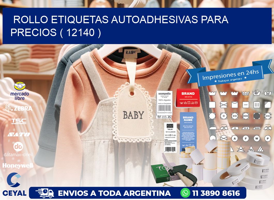 ROLLO ETIQUETAS AUTOADHESIVAS PARA PRECIOS ( 12140 )