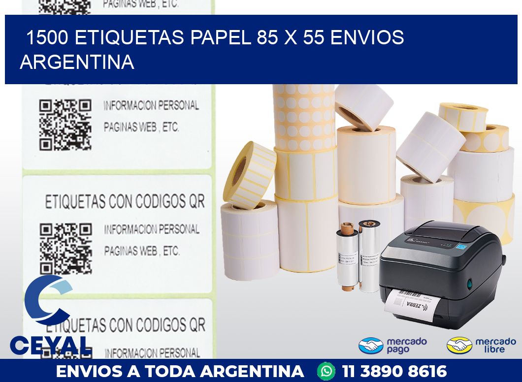 1500 ETIQUETAS PAPEL 85 x 55 ENVIOS ARGENTINA