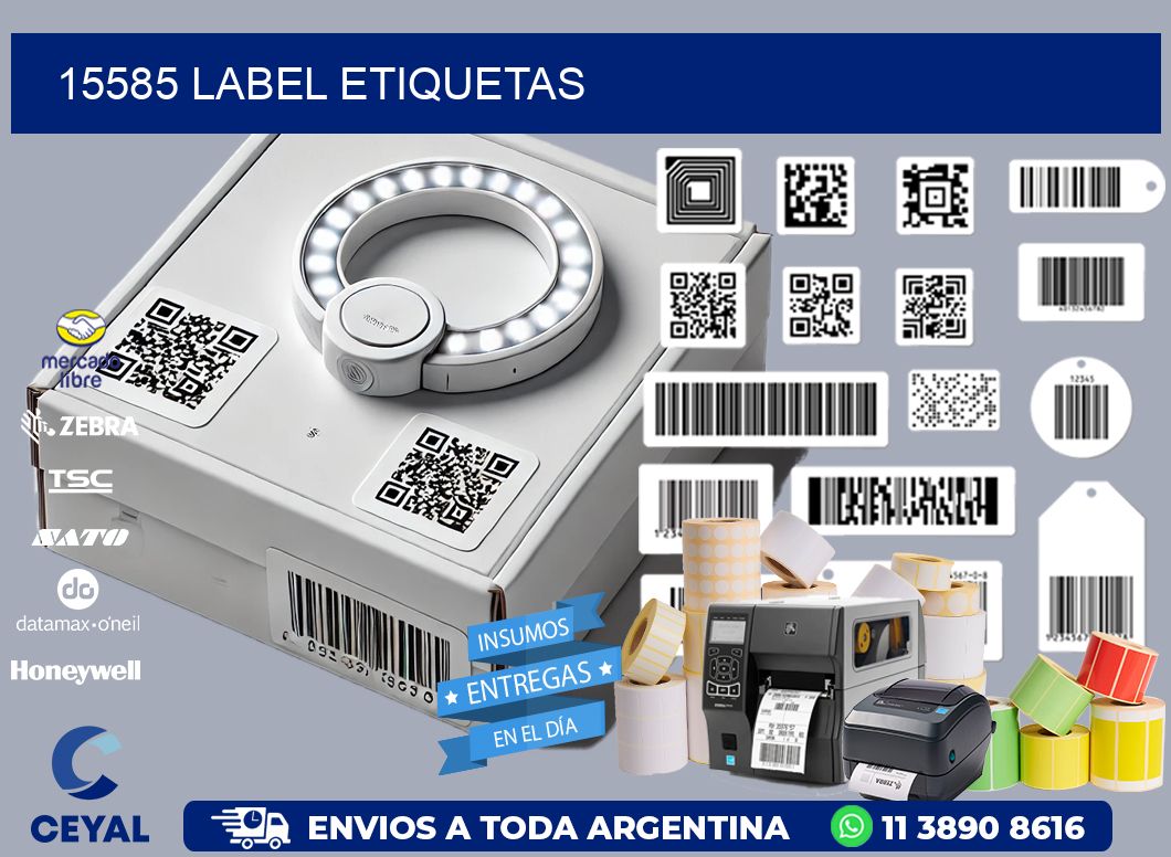 15585 LABEL ETIQUETAS