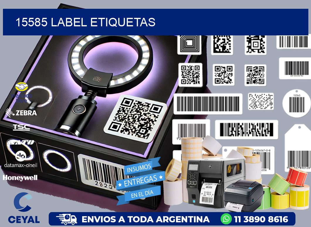 15585 LABEL ETIQUETAS